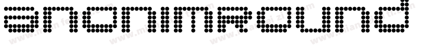 AnonimRound Regular字体转换